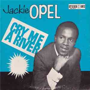 Jackie Opel - Cry Me A River mp3 album
