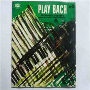 Jacques Loussier, Pierre Michelot, Christian Garros - Play Bach Nº 2 mp3 album