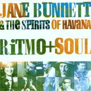 Jane Bunnett & The Spirits Of Havana - Ritmo + Soul mp3 album