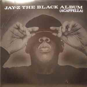 Jay-Z - The Black Album (Acappella) mp3 album