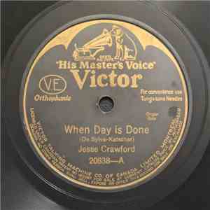 Jesse Crawford - When Day Is Done / Dawn Of To-Morrow mp3 album