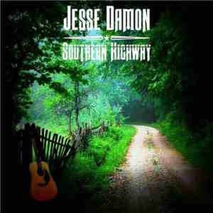 Jesse Damon - Southern Highway mp3 album
