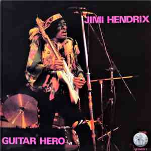 Jimi Hendrix - Guitar Hero (The Unreleased Album) mp3 album