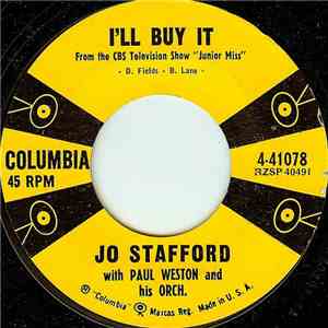 Jo Stafford With Paul Weston & His Orch. - I'll Buy It mp3 album
