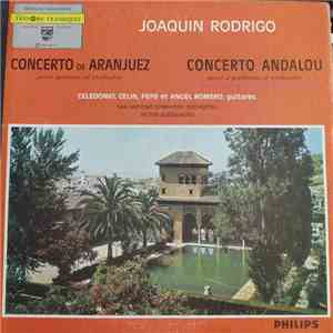 Joaquín Rodrigo, San Antonio Symphony Orchestra - Concerto De Aranjuez - Concerto Andalou mp3 album