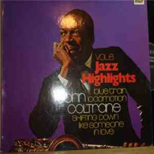 John Coltrane - Jazz Highlights Vol.6 mp3 album