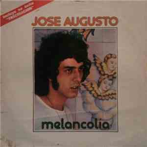 José Augusto - Melancolia mp3 album