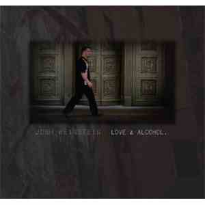 Josh Weinstein  - Love & Alcohol mp3 album