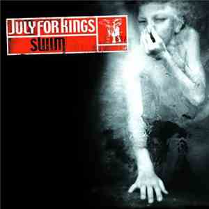 July For Kings - Swim mp3 album