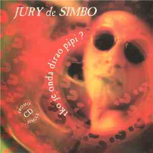 Jury De Simbo - Tko Je Onda Dirao Pipi ? mp3 album