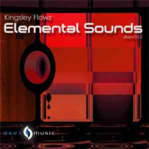 Kingsley Flowz - Elemental Sounds mp3 album