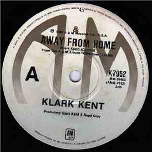 Klark Kent  - Away From Home mp3 album
