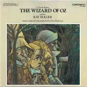 L. Frank Baum Read By Ray Bolger - The Wizard Of Oz mp3 album