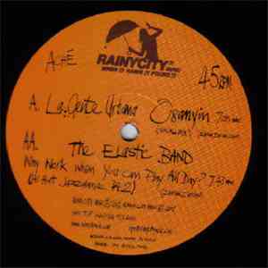 La Gente Urbana / The Elastic Band  - Osanyin / Why Work When You Can Play All Day? mp3 album