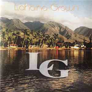 Lahaina Grown - Lahaina Grown mp3 album