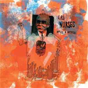 Las Nurses - Apples & Hatreds mp3 album