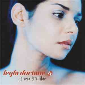 Leyla Doriane - Je Veux Etre Libre mp3 album