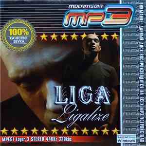 Liegalize - Liga. Liegalize. MP3 Multimedia mp3 album