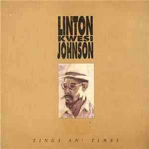Linton Kwesi Johnson - Tings An' Times mp3 album