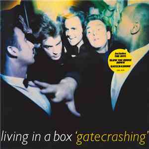 Living In A Box - Gatecrashing mp3 album