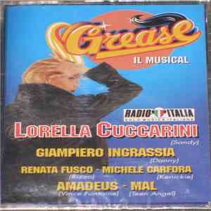 Lorella Cuccarini, Giampiero Ingrassia, Renata Fusco, Michele Carfora, Amadeus, Mal, Ilaria Amaldi, Simonetta Cartia, Lorena Crepaldi, Gabriele Foschi - Grease Il Musical mp3 album