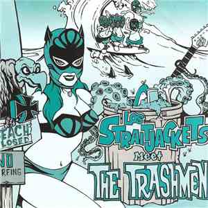 Los Straitjackets - Los Straitjackets Meet the Trashmen mp3 album