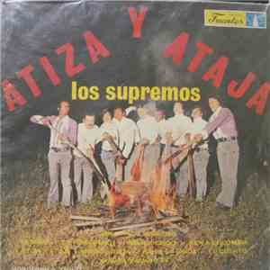 Los Supremos - Atiza Y Ataja mp3 album