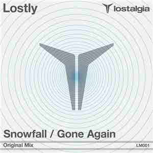 Lostly - Snowfall / Gone Again mp3 album