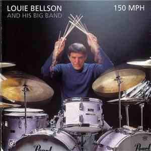 Louie Bellson And His Big Band - 150 MPH mp3 album