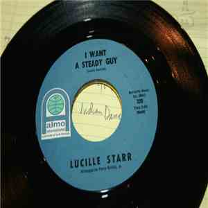 Lucille Starr - I Want A Steady Guy / So Many Others mp3 album