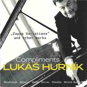Lukáš Hurník - Compliments mp3 album