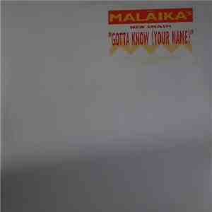 Malāika - Gotta Know (Your Name) mp3 album