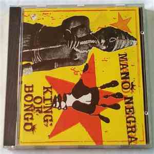Mano Negra - King Of Bongo mp3 album