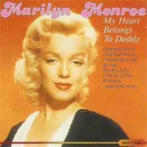 Marilyn Monroe - My Heart Belongs To Daddy mp3 album