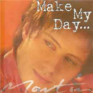 Martin Vučić - Make My Day mp3 album