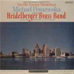 Michael Pesamoska And His Heidelberger Brass Band - From The Auto Capital Of The World mp3 album