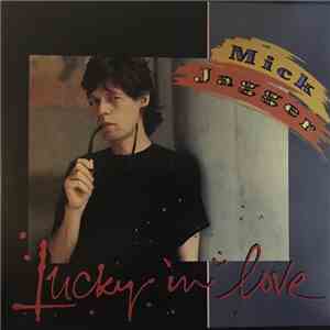 Mick Jagger - Lucky In Love mp3 album