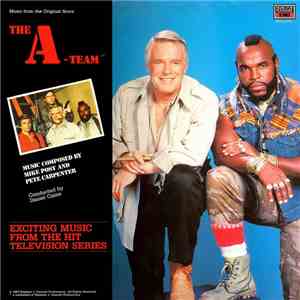 Mike Post And Pete Carpenter - The A-Team (Music From The Original Score) mp3 album