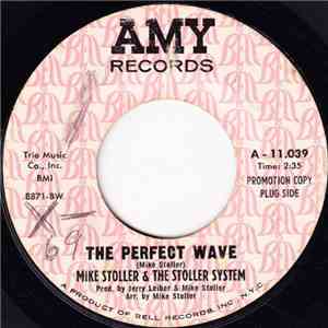 Mike Stoller & The Stoller System - The Perfect Wave mp3 album