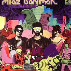 Milez Benjiman - Feel Glorious mp3 album