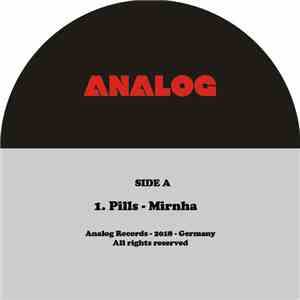 Mirnha / Magoo  / Felix Bernhardt - Pills mp3 album
