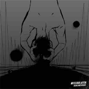 Missqulater - Run And Roar mp3 album