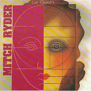Mitch Ryder - La Gash mp3 album