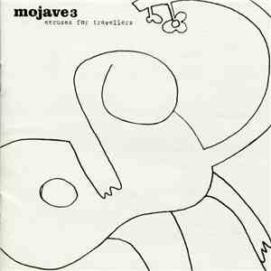 Mojave 3 - Excuses For Travellers mp3 album