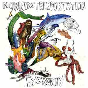 Morning Teleportation - Expanding Anyway mp3 album