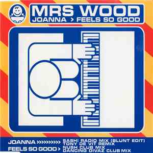 Mrs Wood - Joanna > Feels So Good mp3 album