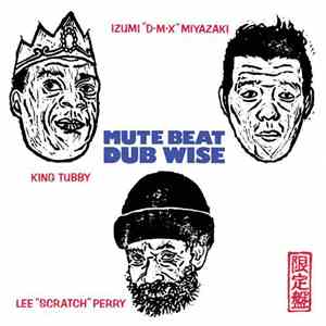 Mute Beat - Dub Wise mp3 album