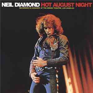 Neil Diamond - Hot August Night mp3 album