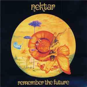 Nektar - Remember The Future mp3 album