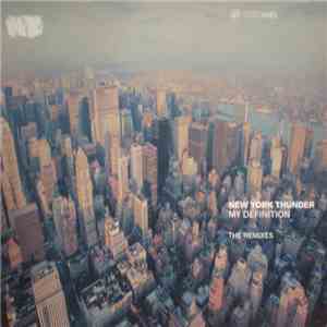 New York Thunder - My Definition (Remixes) mp3 album
